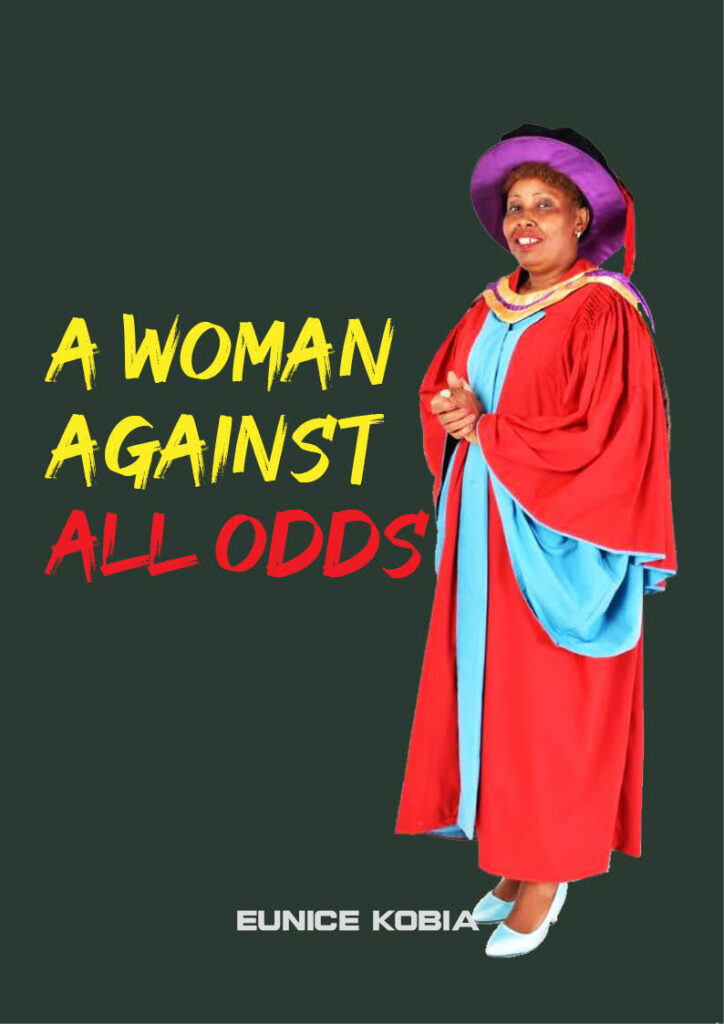A Woman Against All Odds – Eunice Kobia