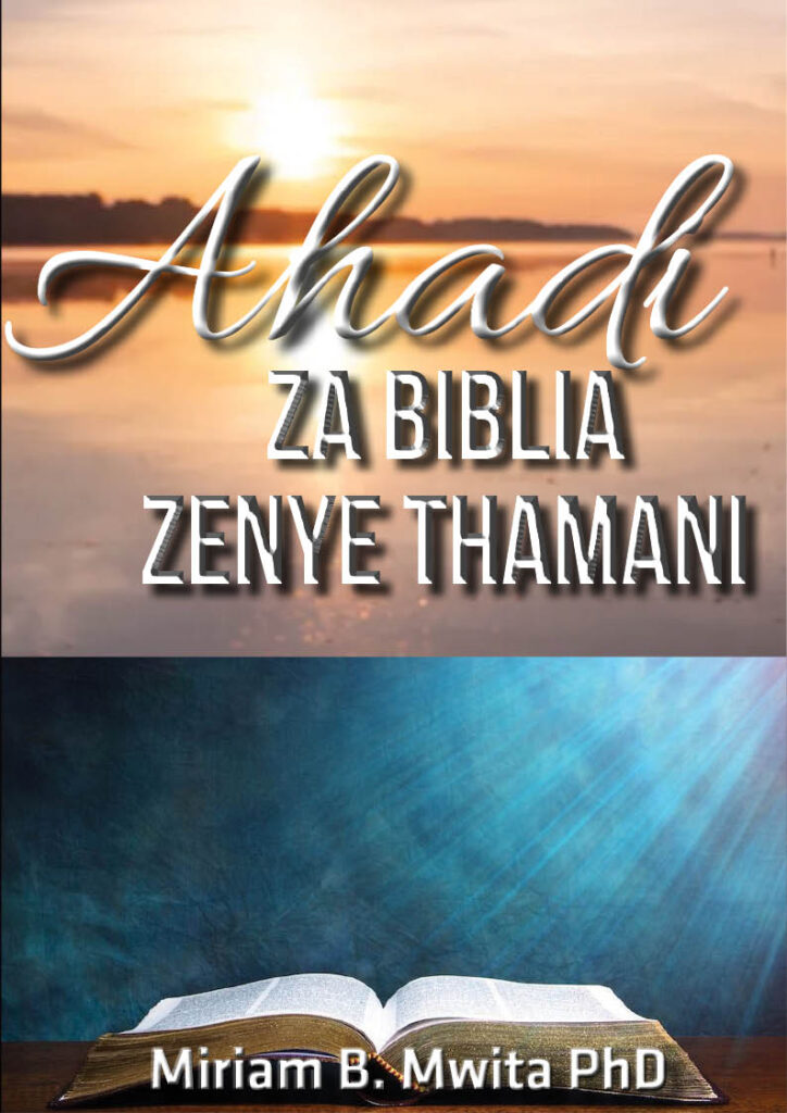 Ahadi za Biblia Zenye Thamani – Miriam B. Mwita PhD