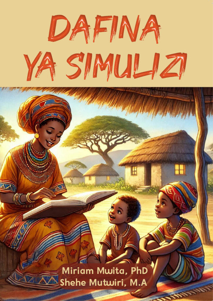 Dafina ya Simulizi – Mirriam Mwita, PhD Shehe Mutwiri, M.A