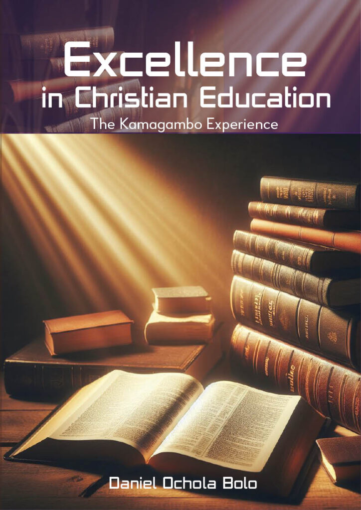 Excellence in Christian Education – Daniel Ochola Bolo